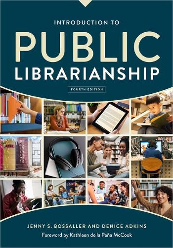 Cover image for Introduction to Public Librarianship, Fourth Edition