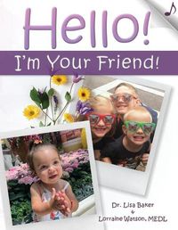 Cover image for Hello! I'm Your Friend