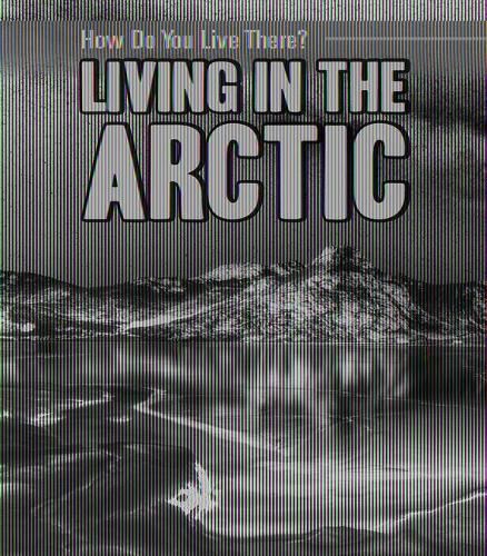 Living in the Arctic