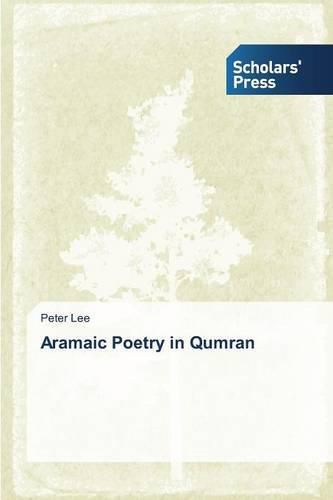 Cover image for Aramaic Poetry in Qumran