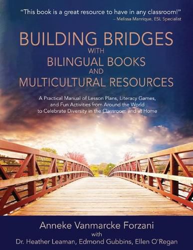 Cover image for Building Bridges with Bilingual Books and Multicultural Resources