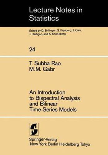 Cover image for An Introduction to Bispectral Analysis and Bilinear Time Series Models
