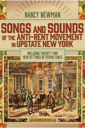 Cover image for Songs and Sounds of the Anti-Rent Movement in Upstate New York