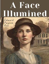 Cover image for A Face Illumined