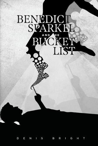 Cover image for Benedict Sparkel and the Bucket list