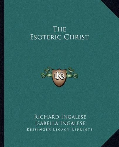 Cover image for The Esoteric Christ