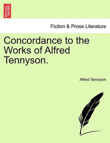 Cover image for Concordance to the Works of Alfred Tennyson.