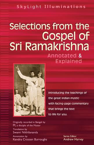 Cover image for Selections from the Gospel of Sri Ramakrishna: Annotated & Explained