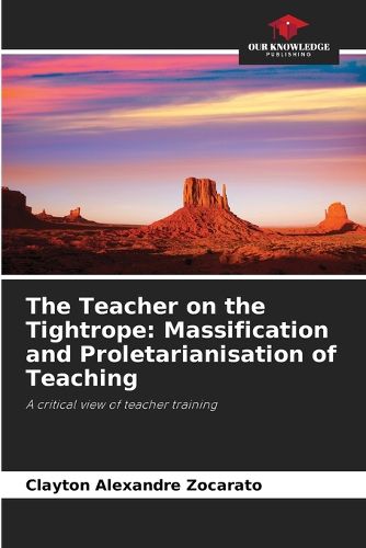 Cover image for The Teacher on the Tightrope