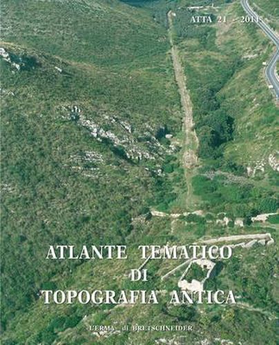 Cover image for Atlante Tematico Di Topografia Antica 21-2011