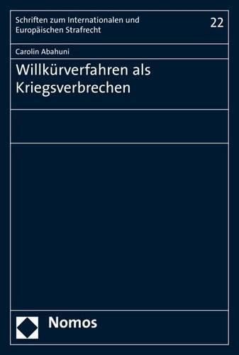 Cover image for Willkurverfahren ALS Kriegsverbrechen