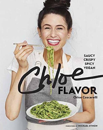 Cover image for Chloe Flavor: Saucy, Crispy, Spicy, Vegan