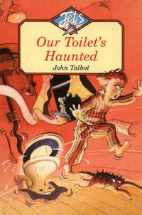 Cover image for Our Toilet's Haunted