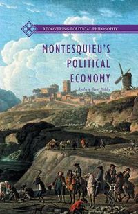 Cover image for Montesquieu's Political Economy