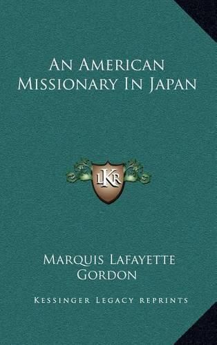 Cover image for An American Missionary in Japan