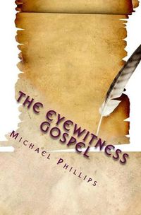 Cover image for The Eyewitness Gospel