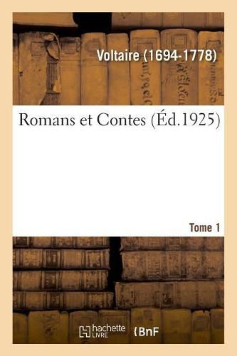 Cover image for Romans Et Contes. Tome 1