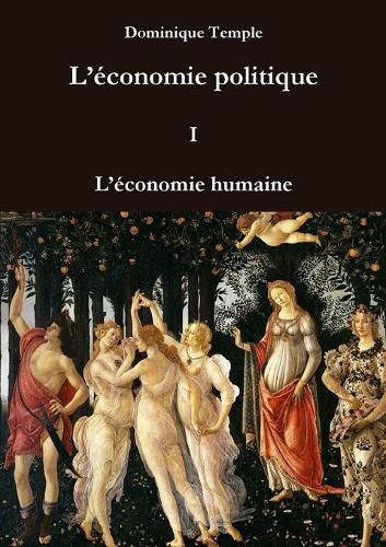 Cover image for L'economie politique I L'economie humaine