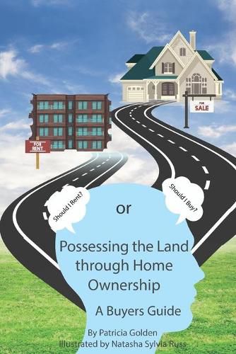 Cover image for Possessing The Land Through Homeownership: (A Buyer's Guide)