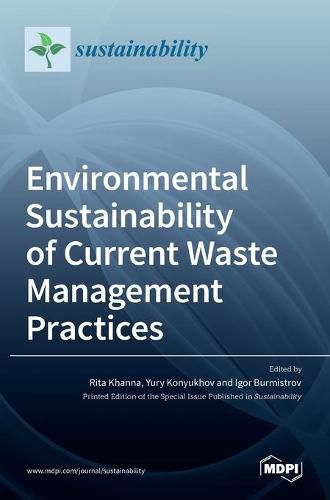 Cover image for Environmental Sustainability of Current Waste Management Practices