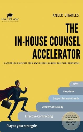 The In-House Counsel Accelerator