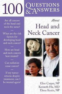 Cover image for 100 Questions  &  Answers About Head And Neck Cancer