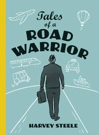 Cover image for Tales of a Road Warrior