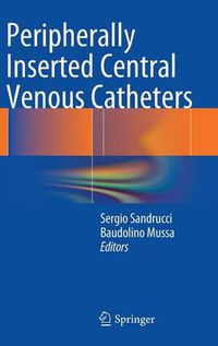 Cover image for Peripherally Inserted Central Venous Catheters