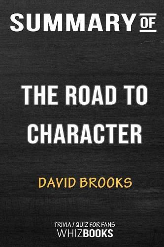 Cover image for Summary of The Road to Character: Trivia/Quiz for Fans