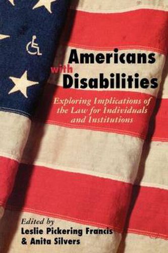 Cover image for Americans with Disabilities: Exploring Implications of the Law for Individuals and Institutions