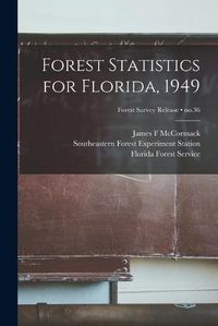 Cover image for Forest Statistics for Florida, 1949; no.36