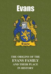 Cover image for Evans: The Origins of the Evans Family and Their Place in History