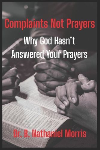 Cover image for Complaints Not Prayers