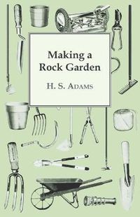 Cover image for Making a Rock Garden