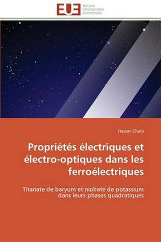 Cover image for Propri t s lectriques Et lectro-Optiques Dans Les Ferro lectriques