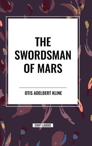 The Swordsman of Mars