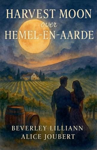 Cover image for Harvest Moon over Hemel-en-Aarde