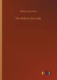 Cover image for The Ride to the Lady