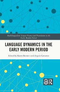 Cover image for Language Dynamics in the Early Modern Period