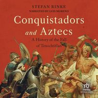 Cover image for Conquistadors and Aztecs