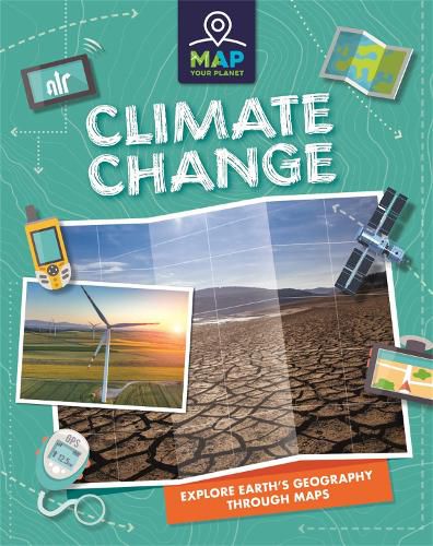 Cover image for Map Your Planet: Climate Change