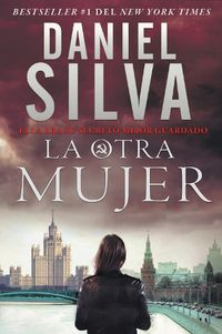 Cover image for La otra mujer: Una novela