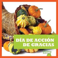 Cover image for Dia de Accion de Gracias / (Thanksgiving)