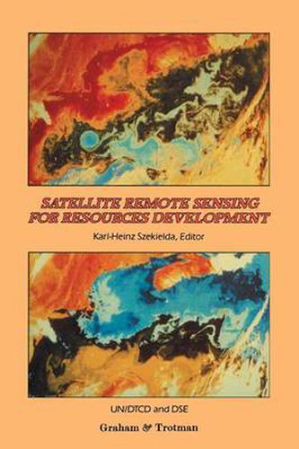 Cover image for Satellite Remote Sensing for Resources Development