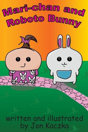 Cover image for Mari-chan and Roboto Bunny