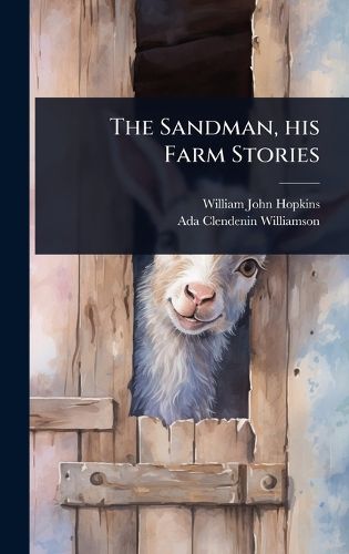 Cover image for The Sandman, his Farm Stories