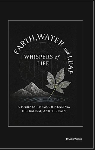 Cover image for earth, water and leaf