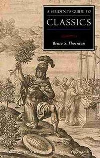 Cover image for A Students Guide to Classics