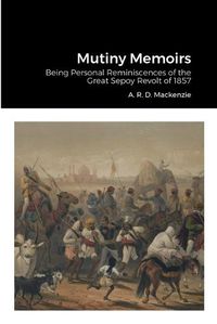 Cover image for Mutiny Memoirs