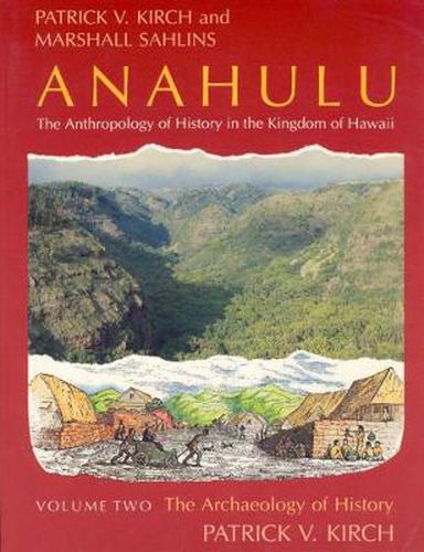 Cover image for Anahulu: Anthropology of History in the Kingdom of Hawaii
